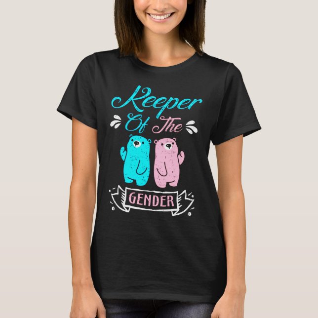 Keeper of the Gender Pink and Blue Teddy Bear T-Shirt (Front)