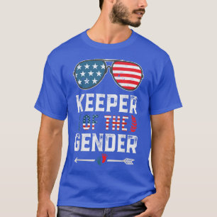 Keeper Of The Gender Reveal 4th Of July US Flag Su T-Shirt