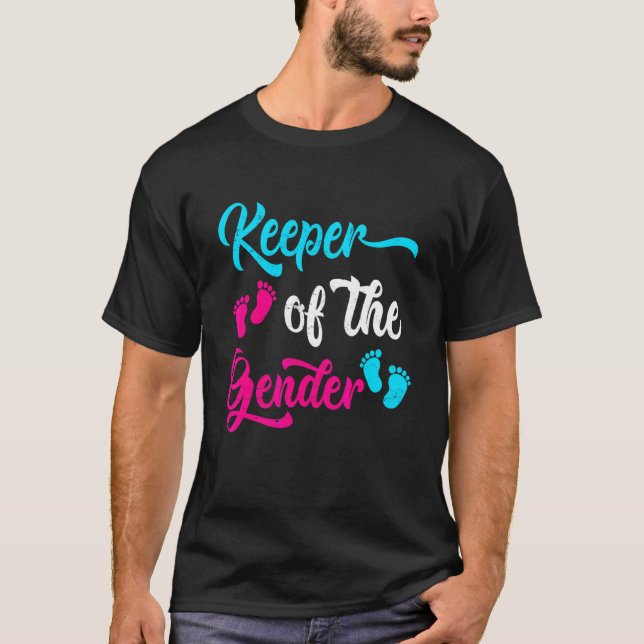Keeper Of The Gender Reveal Baby Announcement Part T-Shirt (Front)