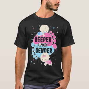 Keeper Of The Gender Reveal Baby Announcement Part T-Shirt