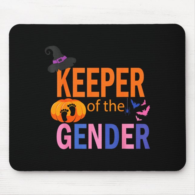 Keeper Of The Gender Reveal Baby Halloween Pregnan Mouse Pad (Front)