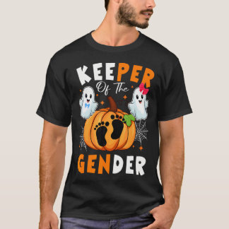 Keeper Of The Gender Reveal Baby Halloween Thanksg T-Shirt