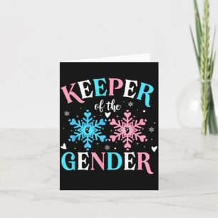 Keeper Of The Gender Reveal Baby Snowflake Nk Or B Card