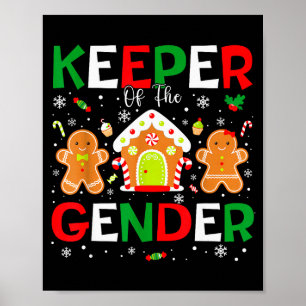 Keeper Of The Gender Reveal Christmas Gingerbread Poster
