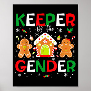 Keeper Of The Gender Reveal Christmas Gingerbread  Poster