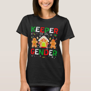 Keeper Of The Gender Reveal Christmas Gingerbread T-Shirt