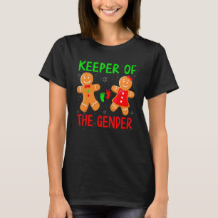 Keeper Of The Gender Reveal Gingerbread Cookie Chr T-Shirt