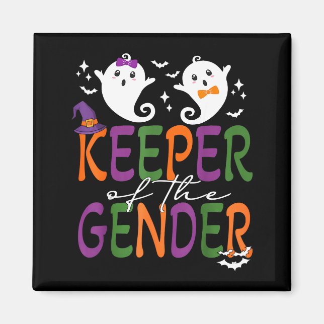 Keeper Of The Gender Reveal Halloween Pregnancy An Magnet (Front)