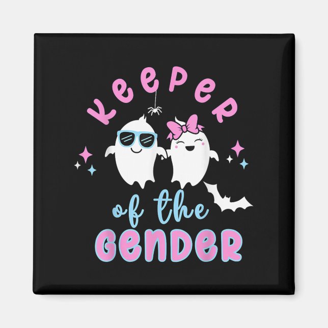 Keeper Of The Gender Reveal Halloween Pregnancy An Magnet (Front)