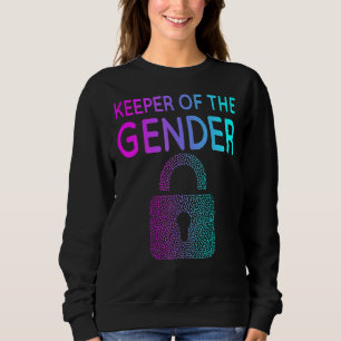 Keeper Of The Gender Reveal Party Baby Announcemen Sweatshirt