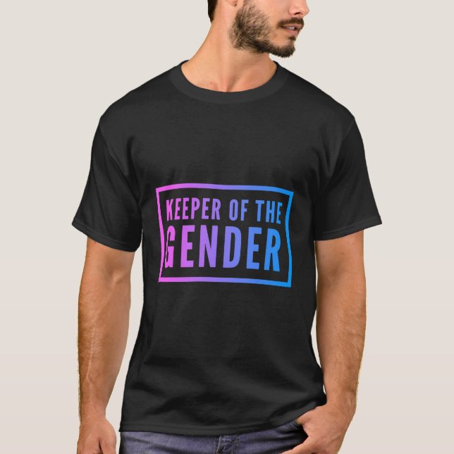 Keeper Of The Gender Reveal Party Supplies Gift Cu T-Shirt (Front)