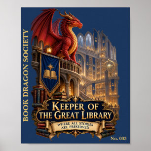 Keeper of the Great Library Book Dragon Society Poster