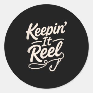 Keepin reel fishing graphic for anglers and classic round sticker