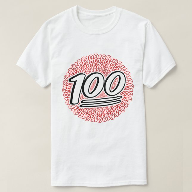 Keeping it 100 for eternity T-Shirt (Design Front)