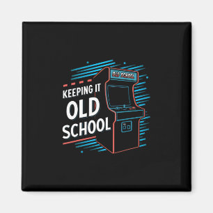Keeping It Old School Gamer Vintage 80's 90's Arca Magnet