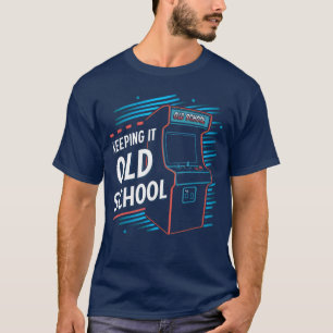 Keeping It Old School Gamer Vintage 80s 90s Arcade T-Shirt