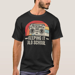 Keeping It Old School Retro 80S 90S Boombox T-Shirt