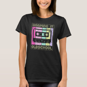 Keeping It Oldschool 80s 90s Cassettes Mixtape R T-Shirt