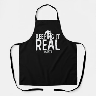 Keeping It Real Estate Agent Realtor House Apron