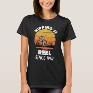 Keeping It Reel Since 1962 Fisherman 60th Birthd T-Shirt