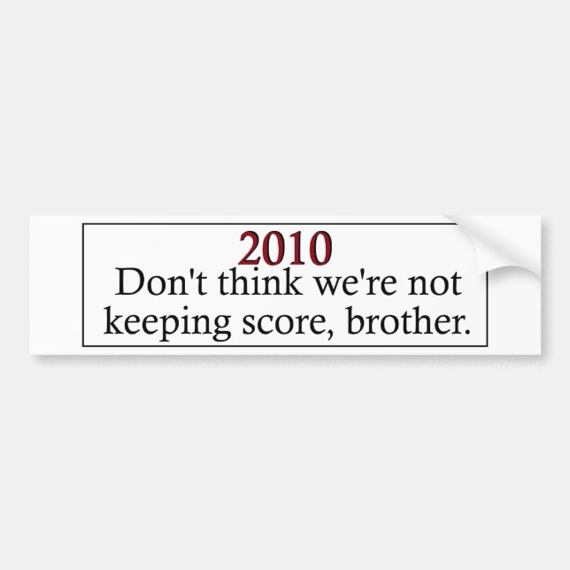 Keeping Score _ 2 Bumper Sticker (Front)