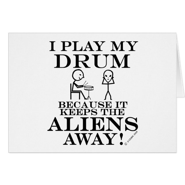 Keeps Aliens Away Drum (Front Horizontal)