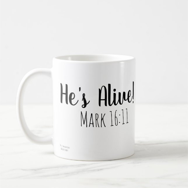  Keepsake  He's Alive Typography Coffee Mug (Left)