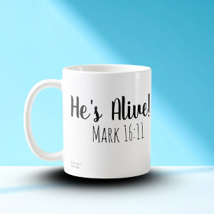 Keepsake  He's Alive Typography Coffee Mug
