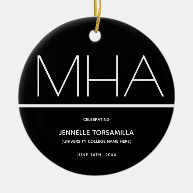 Keepsake MHA degree Graduation Ceramic Ornament (Front)