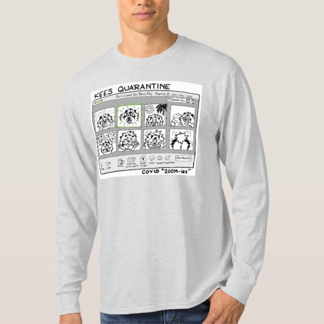 Kees COVID Quarantine T-Shirt (Front)