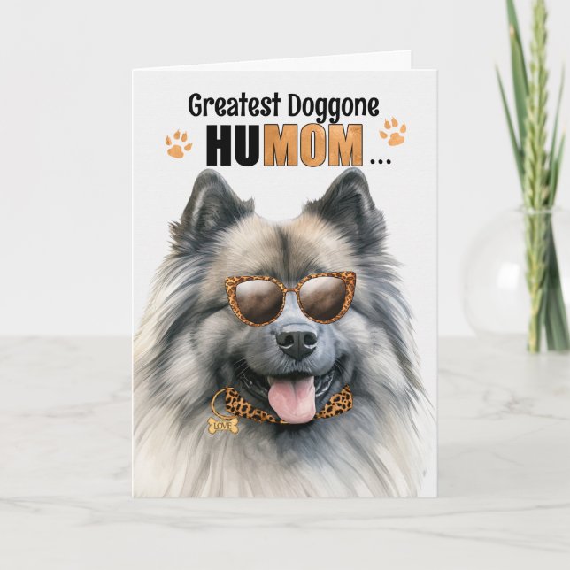Keeshond Dog Best HuMOM Ever Mother's Day Holiday Card (Front)