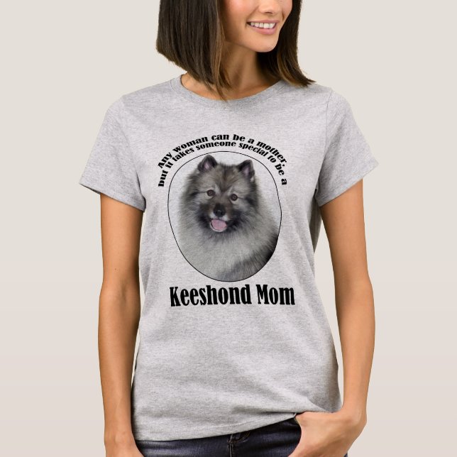Keeshond Mom T-Shirt (Front)