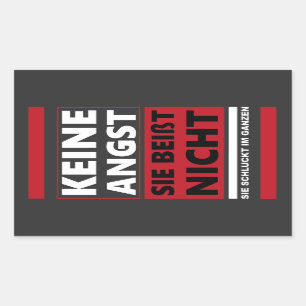 Keine Angst, sie beisst nicht. Hund/Hunde Rectangular Sticker