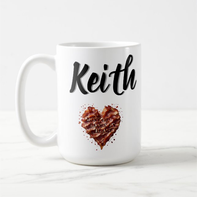 Keith Dont Go Bacon My Heart, Coffee Mug (Left)