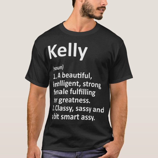 Kelly Definition Personalised Name T-Shirt (Front)
