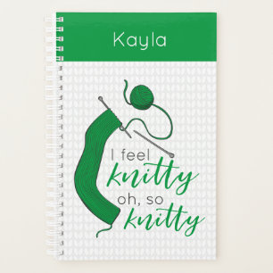 Kelly Green I Feel Knitty, Oh So Knitty Planner