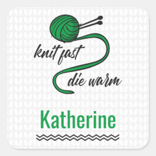 Kelly Green Knit Fast, Die Warm Square Sticker