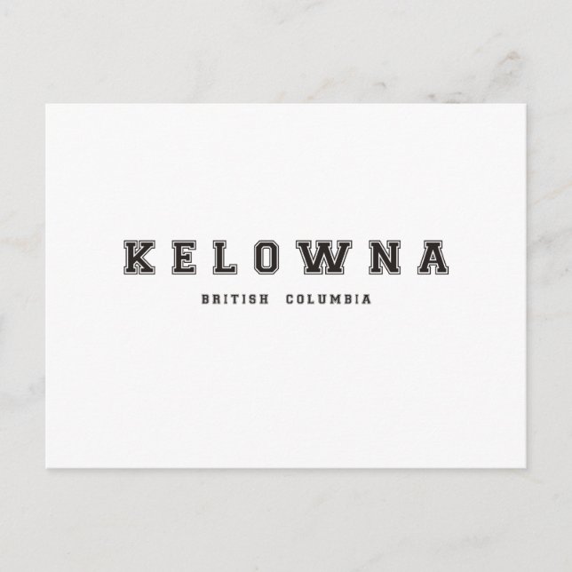 Kelowna British Columbia Postcard (Front)