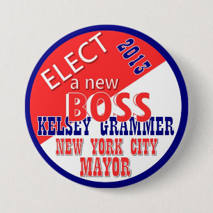 Kelsey GRammer NYC Mayor 2013 7.5 Cm Round Badge
