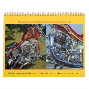 Kelsey's Kool Kustom Kycle Kreations; 2014 Calendar