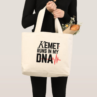 Kemet Runs in My DNA |  Large Tote Bag