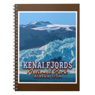 KENAI FJORDS NATIONAL PARK - ALASKA UNITED STATES NOTEBOOK