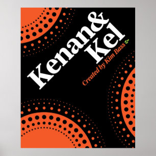 Kenan Kel  Orange Soda Style Design  Nickelodeon Poster
