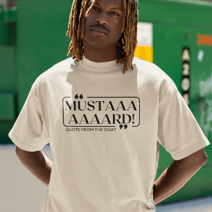 Kendrick Lamar - Mustard - Quote from the GOAT T-Shirt