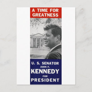 Kennedy - A Time For Greatness Postcard
