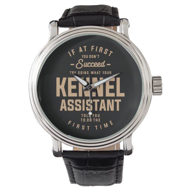 Kennel Assistant Funny Job Occupation Watch (Front)