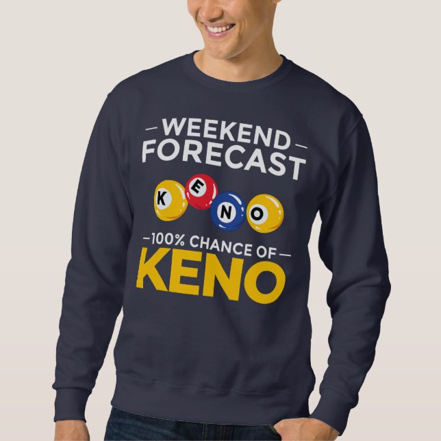 Keno Game Player Slot Machine Numbers Casino  Sweatshirt (Front)