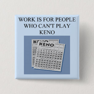 keno player's delight 15 cm square badge
