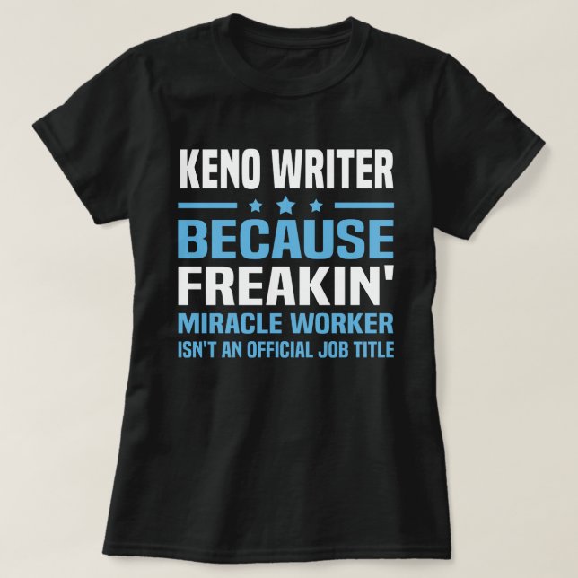 Keno Writer T-Shirt (Design Front)