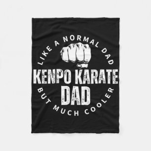 Kenpo Karate Dad Father Quote Funny American Kenpo Fleece Blanket